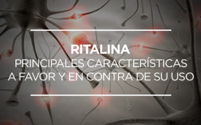 Ritalina, principales características a favor y en contra de su uso